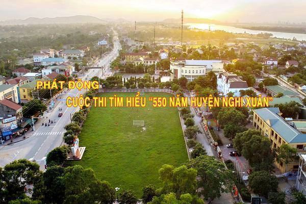 Phát động Cuộc thi tìm hiểu "550 năm huyện Nghi Xuân"